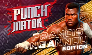 Punchinator - Francis Ngannou Edition